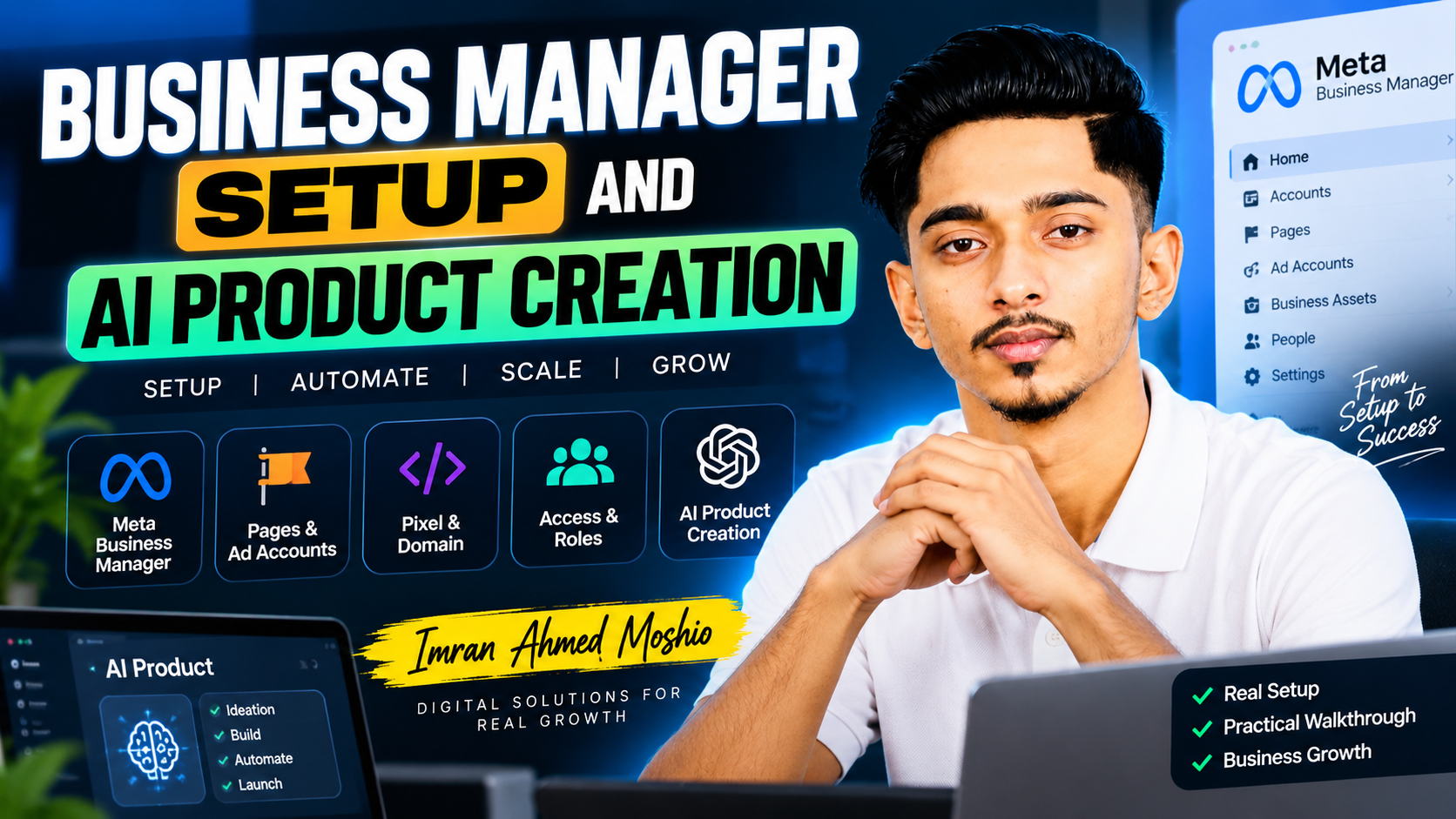 BUSINESS MANAGER SETUP & AI PRODUCT CREATION | IMRAN AHMED MOSHIO